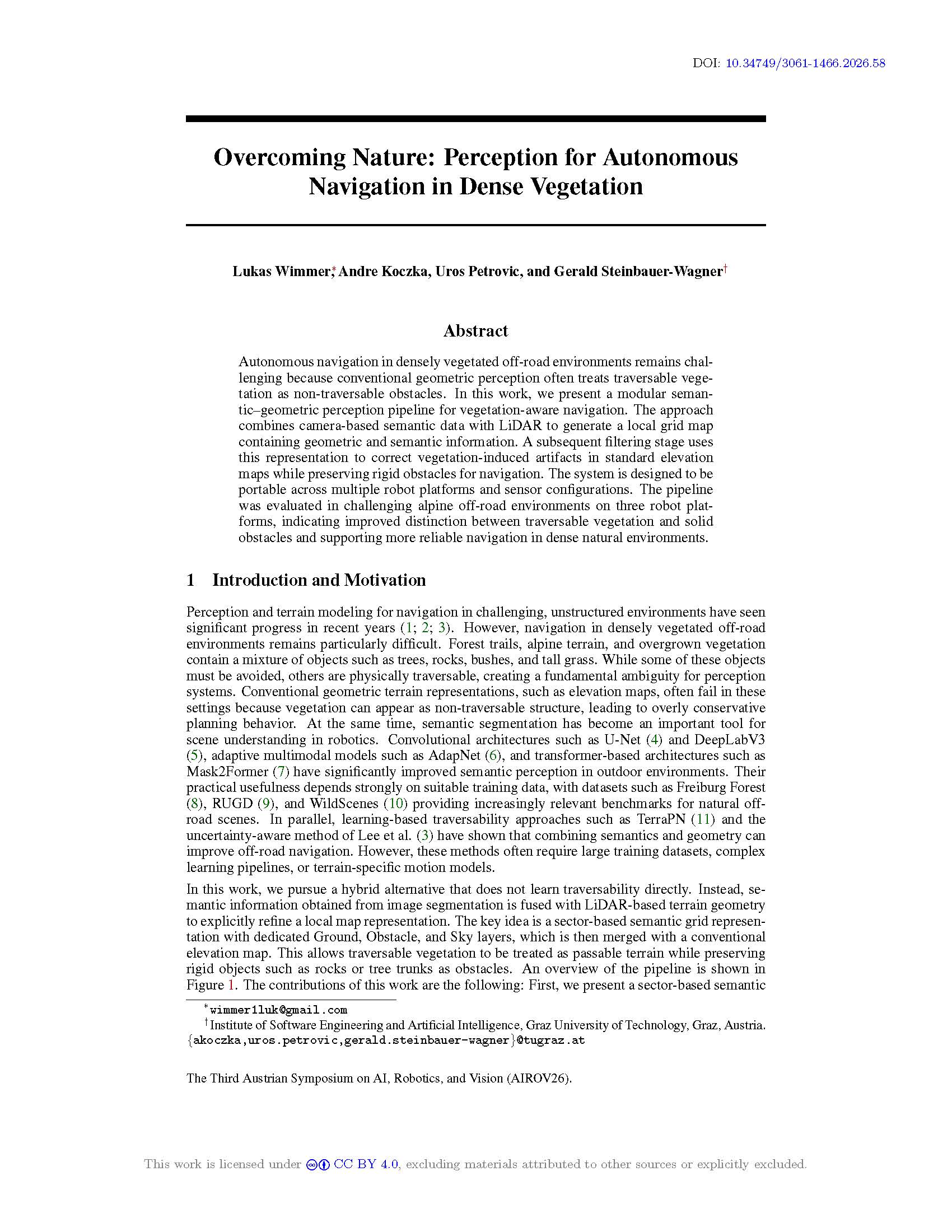 Overcoming Nature: Perception for Autonomous Navigation in Dense Vegetation